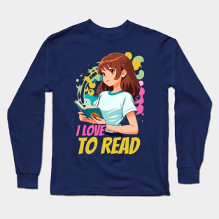 I love to read Long Sleeve T-Shirt